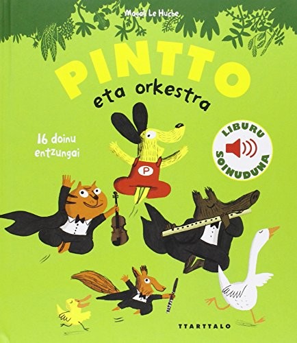 Aztiri itzulpen zerbitzuak, Magali Le Huche: Pintto eta orkestra (Paperback, Euskara language, 2015, Ttarttalo)