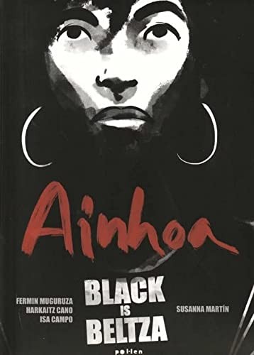 Ainhoa Black is Beltza (Paperback, 2022, Pol·len edicions (El Tinter SAL))