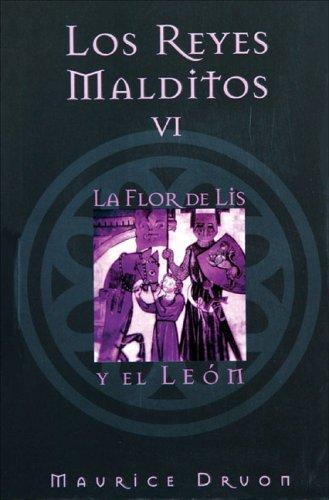 Maurice Druon: Los reyes malditos VI (Paperback, Spanish language, 2006, Ediciones B)