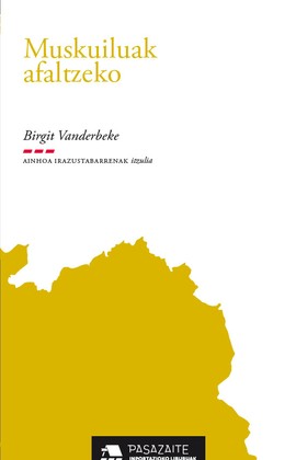 Muskuiluak afaltzeko (Paperback, Euskara language, Pasazaite)