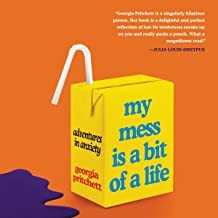 My Mess Is a Bit of a Life (2022, HarperCollins Publishers)
