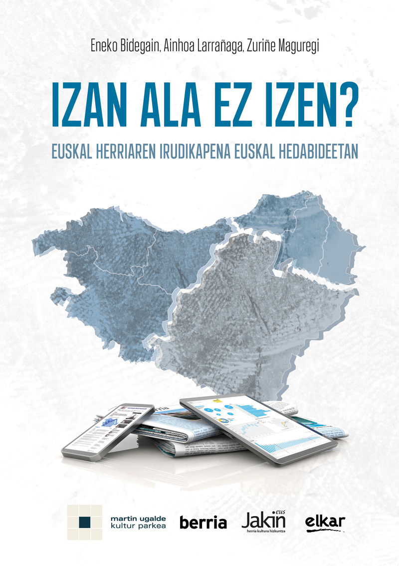 Izan ala ez izen? (Paperback, Euskara language, 2021, Elkar, Berria, Jakin, Martin Ugalde Kultur Parkea)