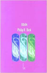 Philip K. Dick: Ubik (Italian language, 2003)