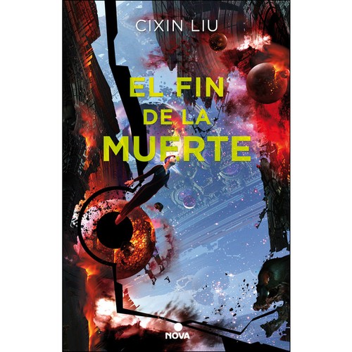 El fin de la muerte (Paperback, Spanish language, 2018, Nova)