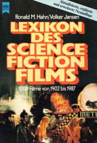 Ronald M. Hahn: Lexikon des Science Fiction Films (German language, 1987, Heyne)