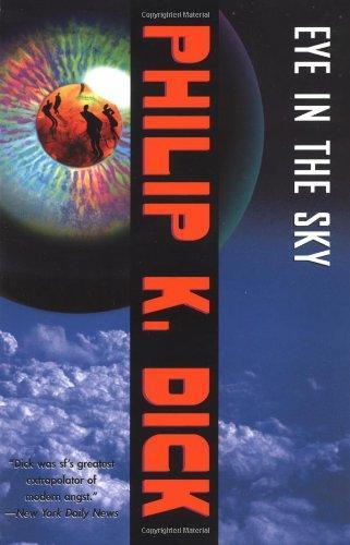 Philip Dick: Eye in the Sky (2003, Vintage)