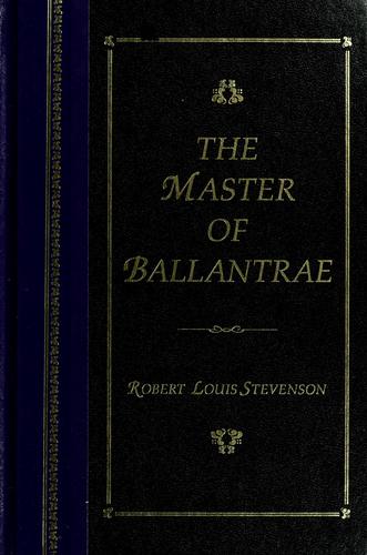 Robert Louis Stevenson: The  master of Ballantrae (1995, Reader's Digest Association)