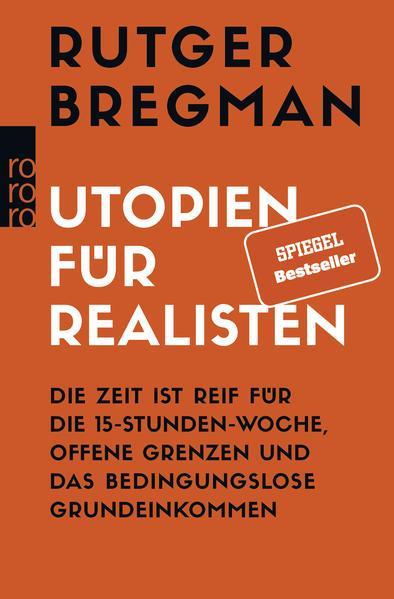 Rutger Bregman: Utopien für Realisten (German language, 2019)