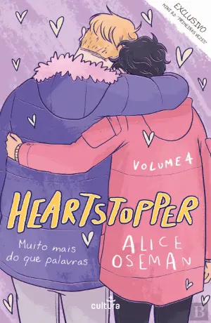 Heartstopper: Volume 4 (GraphicNovel, Portugesa language, 2022, Cultura Editora)