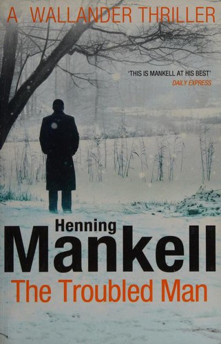 Troubled Man (2012, Penguin Random House, Vintage Books)