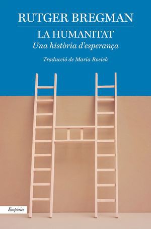 La humanitat (Catalan language, 2021, Empúries)