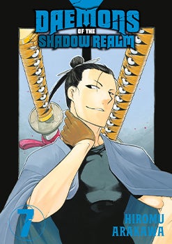 Hiromu Arakawa, Hiromu Arakawa: Daemons of the Shadow Realm, Vol. 7 (GraphicNovel, 2025, Square Enix)