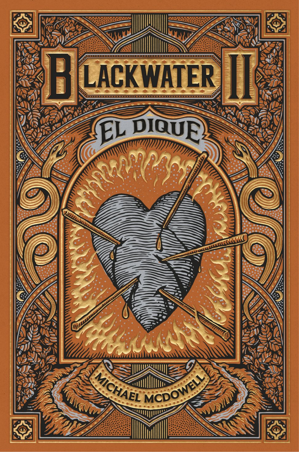 Blackwater II. El dique (Paperback, español language, 2024, Blackie Books)