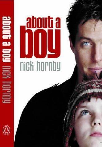 Nick Hornby: About a Boy (1998, Penguin Books)