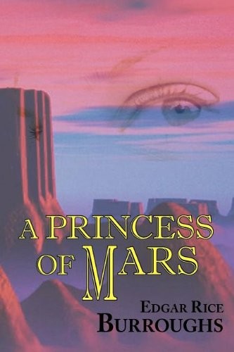 Edgar Rice Burroughs: A Princess of Mars (Paperback, 2008, Phoenix Pick, Brand: Phoenix Pick)