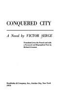 Victor Serge: Conquered city (1975, Doubleday)