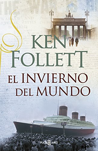 El invierno del mundo (Hardcover, 2012, PLAZA & JANES)