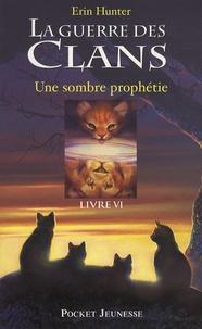 Erin Hunter, Dave Stevenson: La Guerre des clans (French language)