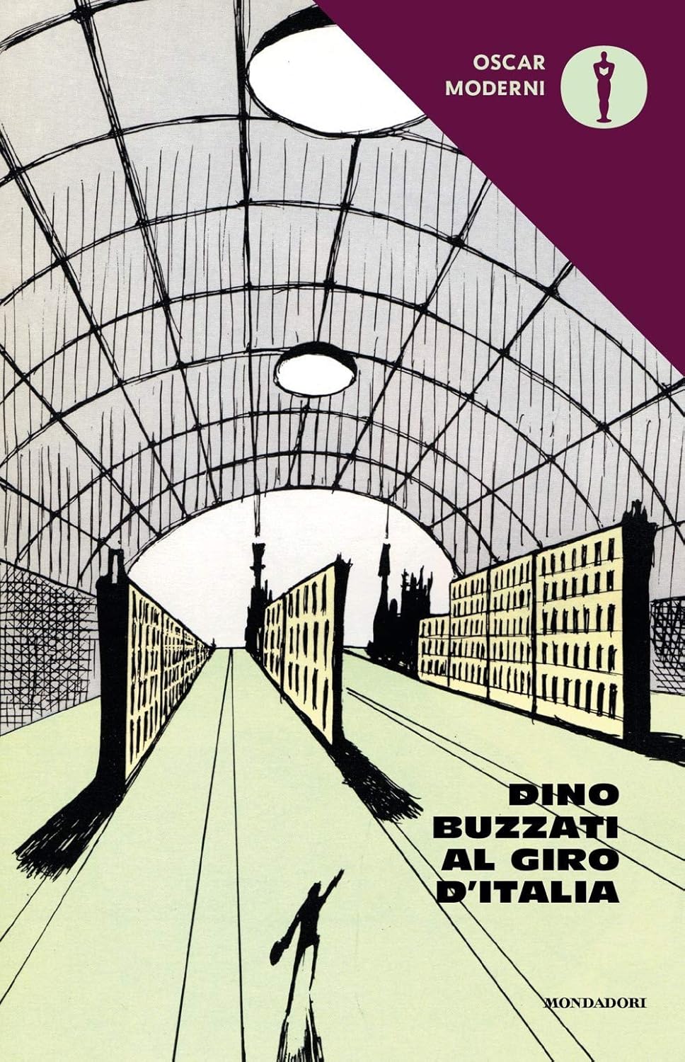 Dino Buzzati: Dino Buzatti al Giro d'Italia. (EBook, Italian language, 1981, Arnoldo Mondadori)