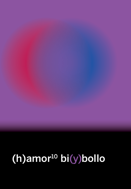June Fernández, Carla Berrocal, Paula Villanueva, Darío Gael, Ángela Rodríguez, Millanes Rivas, Loreto Ares, Irene Blanco, Carmen Llorca Vilaplana, Aida González Rossi, Rioko Fotabon, Ana Murillo, Laura Terciado: (h)amor 10 bi(y)bollo (Paperback, Spanish language, Continta me tienes)