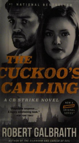 J. K. Rowling: Cuckoo's Calling (2018, Little Brown & Company)