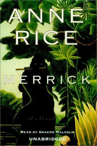 Merrick (AudiobookFormat, 2000, Books on Tape, Inc.)