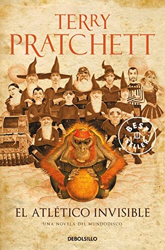 Terry Pratchett, Gabriel Dols Gallardo, Terry Pratchett(duplicate): El Atlético Invisible (Paperback, 2014, Debolsillo, DEBOLSILLO)