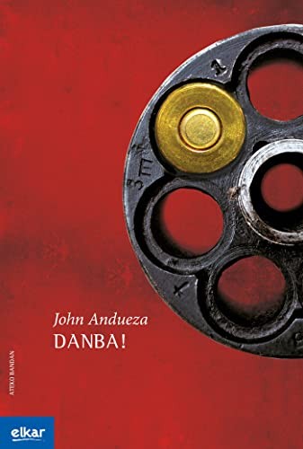 Danba! (Paperback, 2017, Elkar)