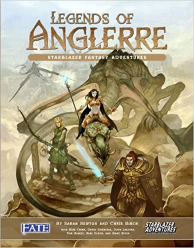 Mike Olson, Sarah Newton, Chris Birch, Mike Chinn, David Donachie, Doug Laedtke, Tom Miskey, Marc Reyes: Legends of Anglerre (Hardcover, 2009, Cubicle 7 Entertainment)