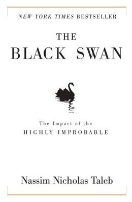 Nassim Nicholas Taleb: The black swan (Hardcover, 2007, Random House)