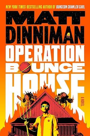 Matt Dinniman: Operation Bounce House (Hardcover, Penguin Random House UK)