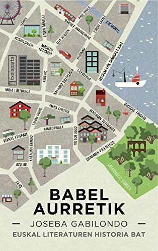 Babel aurretik (Paperback, Euskara language, 2020, Txalaparta, S.L.)