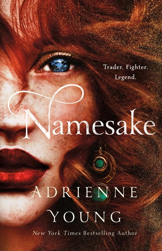 Adrienne Young: Namesake (2021, St. Martin's Press)