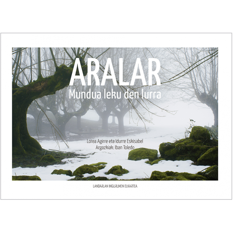 Aralar (Hardcover, Euskara language, Landarlan ingurumen elkartea)