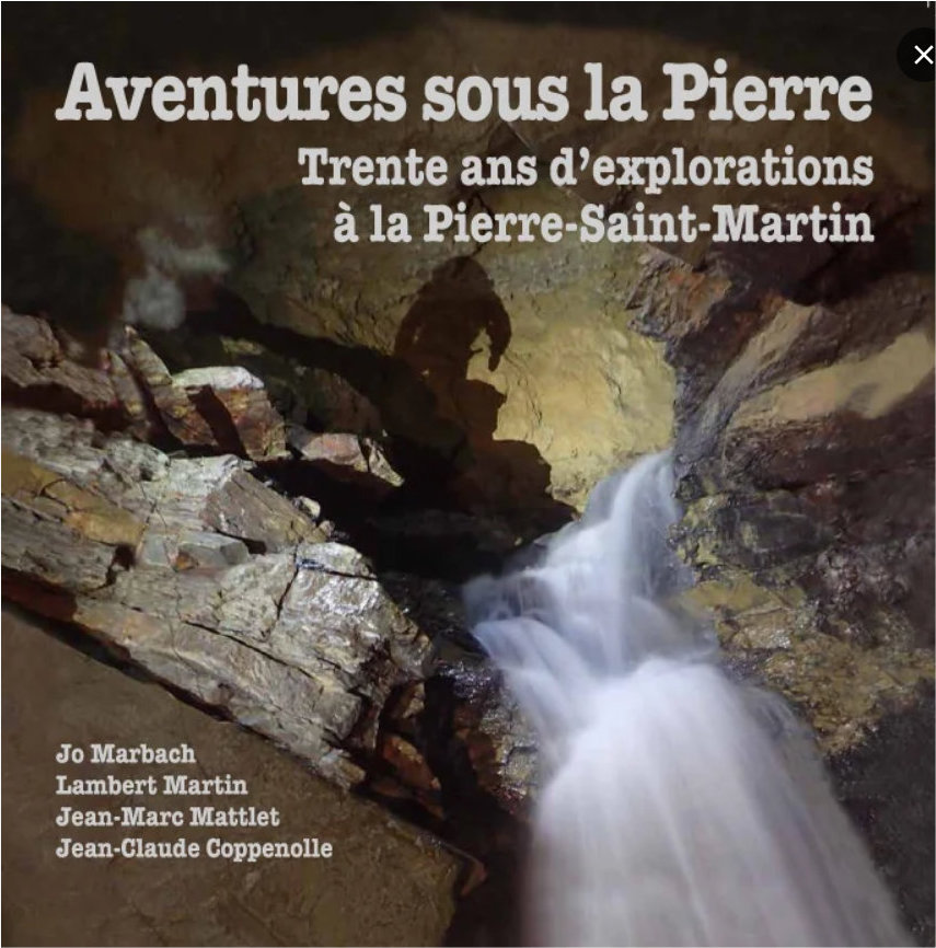 Georges Marbach, Lambert Martin, Jean-Marc Mattlet, Jean-Claude Coppenolle: Aventures sous la Pierre (Hardcover, Frantsesa language, Librairie Spéléo)