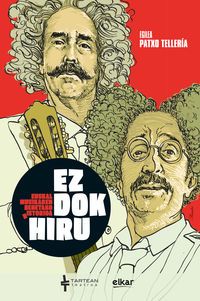 Patxo Telleria: Ez dok hiru (Basque language, 2017, Elkar)