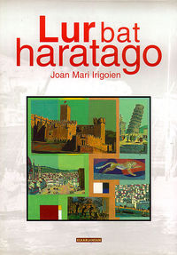 Joan Mari Irigoien: Lur bat haratago (Paperback, Euskara language, 2000, Elkar)