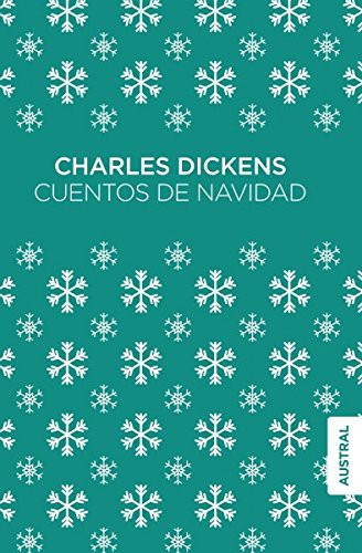 Charles Dickens: Cuentos de Navidad (Paperback, 2014, Austral)