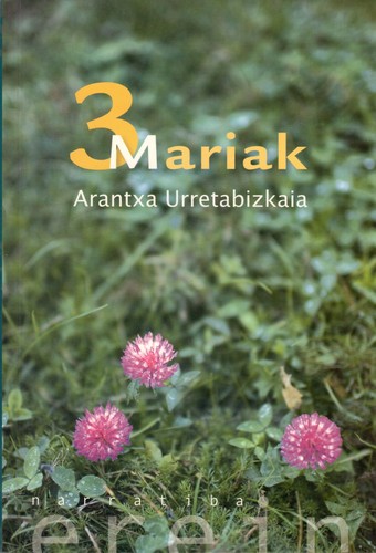 3 Mariak (Paperback, Euskara language, 2010, Erein)