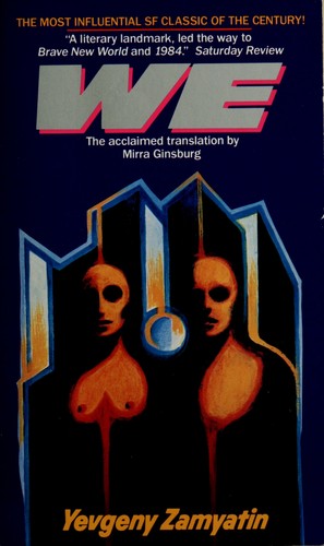 Евге́ний Ива́нович Замя́тин: We (1987, Avon Books)