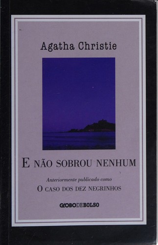 E Nao Sobrou Nenhum (Em Portugues do Brasil) (Paperback, Portuguese language, 2009, Globo)