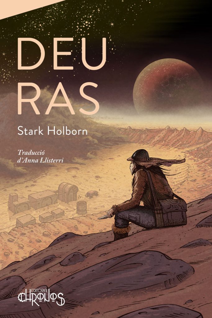Stark Holborn, Anna Llisterri: Deu Ras (Paperback, Català language, 2024, Editorial Chronos)
