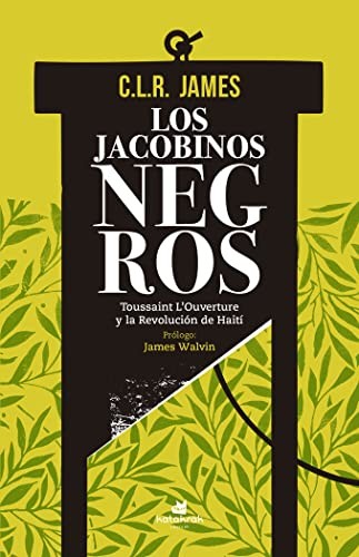 Los jacobinos negros (Paperback, 2022, Katakrak)