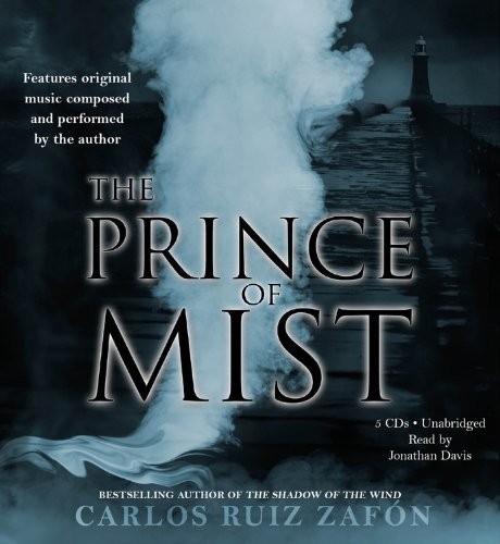 Carlos Ruiz Zafón: The Prince of Mist (AudiobookFormat, 2010, Little, Brown Young Readers)