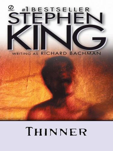 Stephen King: Thinner (EBook, 2009, Penguin USA, Inc.)