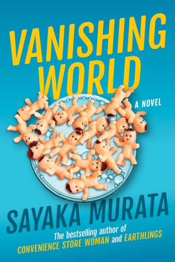 Sayaka Murata, Ginny Tapley Takemori: Vanishing World (EBook, Grove)