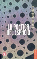 La poética del espacio (Spanish language, 1998)