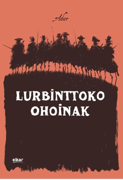 Lurbinttoko ohoinak (GraphicNovel, Euskera language, 2022, Elkar)