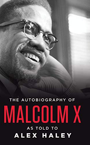 Malcolm X, Alex Haley, Laurence Fishburne: The Autobiography of Malcolm X (AudiobookFormat, 2020, Audible Studios on Brilliance, Audible Studios on Brilliance Audio)