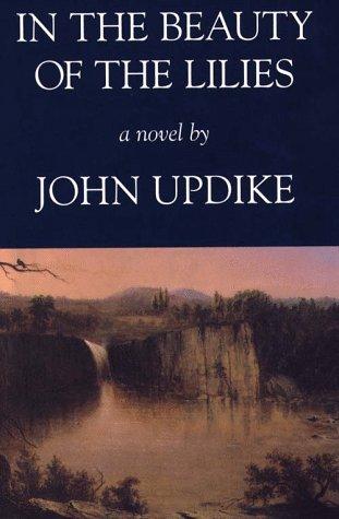 John Updike: In the beauty of the lilies (1996, G.K. Hall)